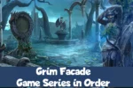grim facade games in order