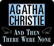 Agatha Christie Adventure Games for PC And Then There Were None