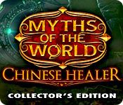 Myths of the World Series List 1. Chinese Healer