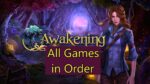 Awakening Games in Order