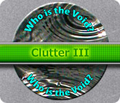 Clutter HO Game Series List - Clutter 3 Who is The Void