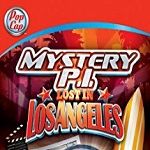 Mystery P.I. Games List 4. Lost in Los Angeles