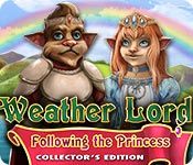 Weather Lord Game Series Order 5. Following the Princess