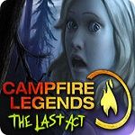 Campfire Legends Game Series 3. The Last Act