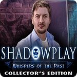 Shadowplay 2 Whispers of the Past Collector's Edition