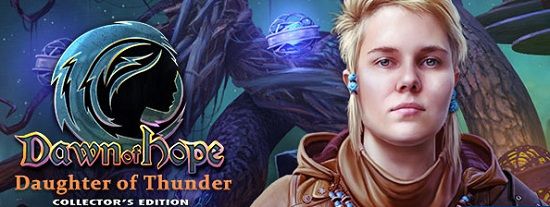 Dawn of Hope 2 Daughter of Thunder Collector's Edition