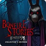 Bonfire Stories 2 Heartless from Mariaglorum