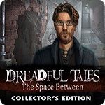 Dreadful Tales The Space Between from Eipix