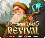 Northern Tales 5 Revival Collectors Edition