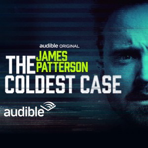 The Coldest Case by James Paterson on Audible