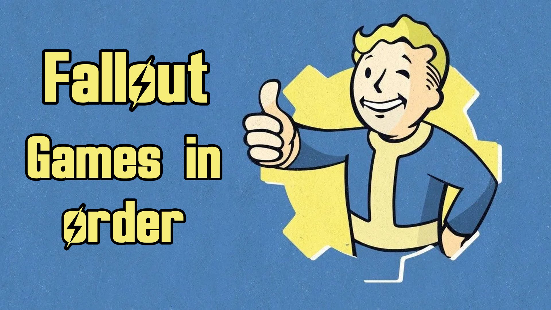 Fallout game series listed in order by release date 