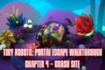 Tiny Robots Portal Escape Walkthrough Crash Site