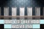Rooms and Exits Game Amusement Park Walkthrough